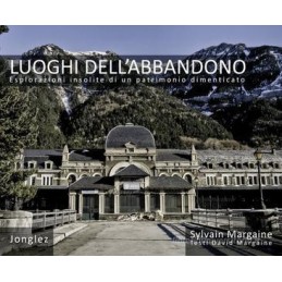 LUOGHI DELL`ABBANDONO IN ITALIANO