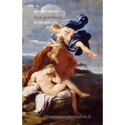 LUCA GIORDANO HIS LIFE AND WORK