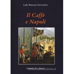 CAFFE E NAPOLI (IL)