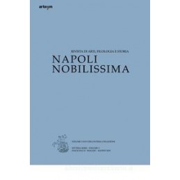 NAPOLI NOBILISSIMA - VOLUMEV FASCICOLO II AGGIO - AGOSTO 2019