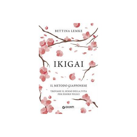 9788809859395 Ikigai: Il metodo giapponese. Trovare il senso delessere  felici