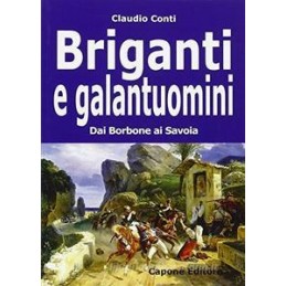 briganti-e-galantuomini-dai-borbone-ai-savoia
