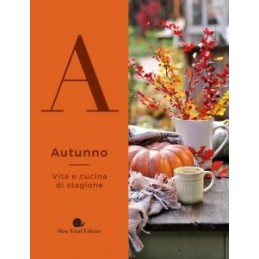 autunno-vita-e-cucina-di-stagione