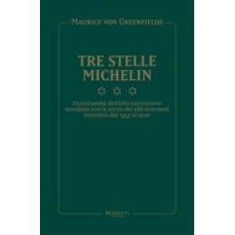 tre-stelle-michelin-enciclopedia-dellalta-ristorazione-mondiale-con-la-storia-dei-232-ristoranti-t
