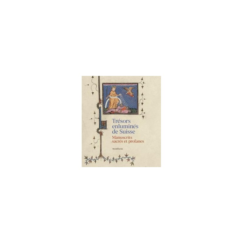 trsors-enlumins-de-suisse-manuscrits-sacrs-et-profanes