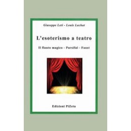 esoterismo-a-teatro-il-flauto-magico-parsifal-faust-l