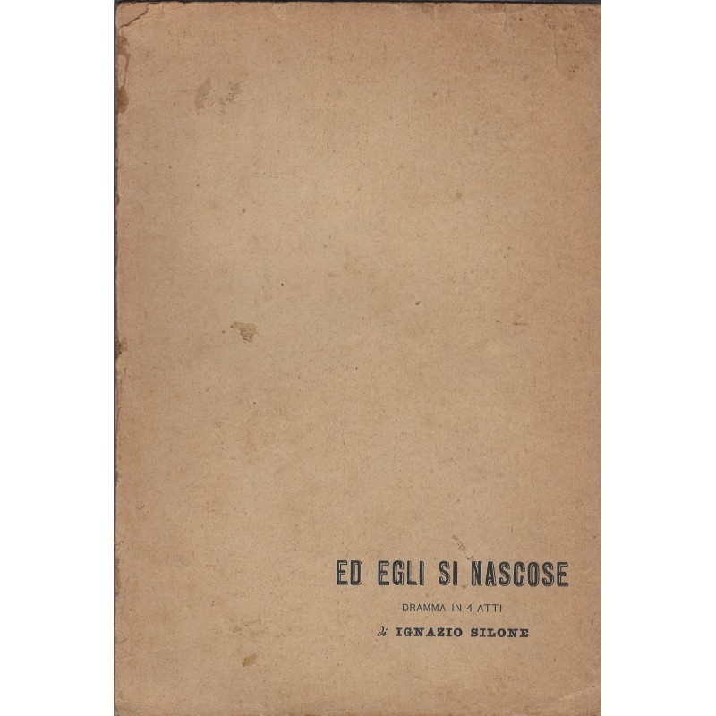 ed-egli-si-nascose