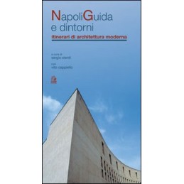 napoli-guida-e-dintorni-itinerari-di-architettura-moderna