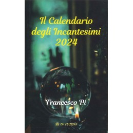 il-calendario-degli-incantesimi-2024