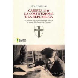 caserta-1945--costituzione-e-la-repubblica